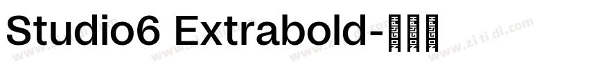 Studio6 Extrabold字体转换